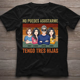 No Puedes Asustarme - Personalized Father T-shirt And Hoodie