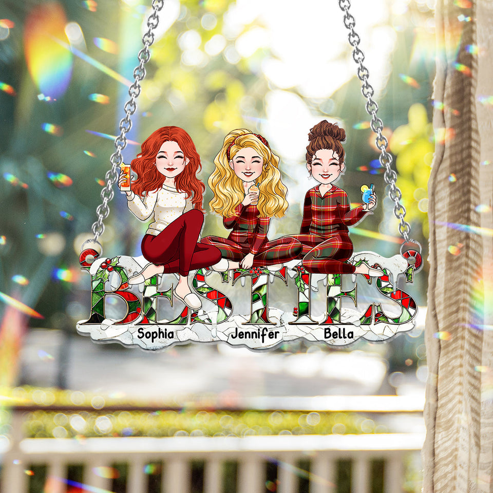 Besties Forever - Personalized Bestie Window Hanging Suncatcher Ornament