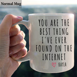 You Are The Best Thing I Ever Found On The Internet - Personalized Couple Mug