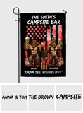 Drink Till You Belive - Personalized Camping Garden Flag