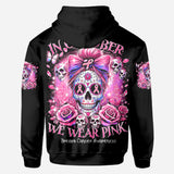 In October We Wear Pink - Personalized Breast Cancer Awareness All Over Shirt