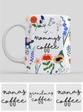 Any Title Coffee Cup Botanical Floral Style - Personalized Mother Mug
