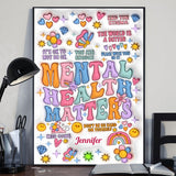 Mental Health Matter - Personalized Mental Health Awareness Canvas And Poster