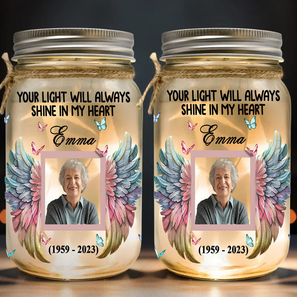 Ta lumière brillera toujours dans mon cœur - Lampe commémorative personnalisée en bocal Mason
