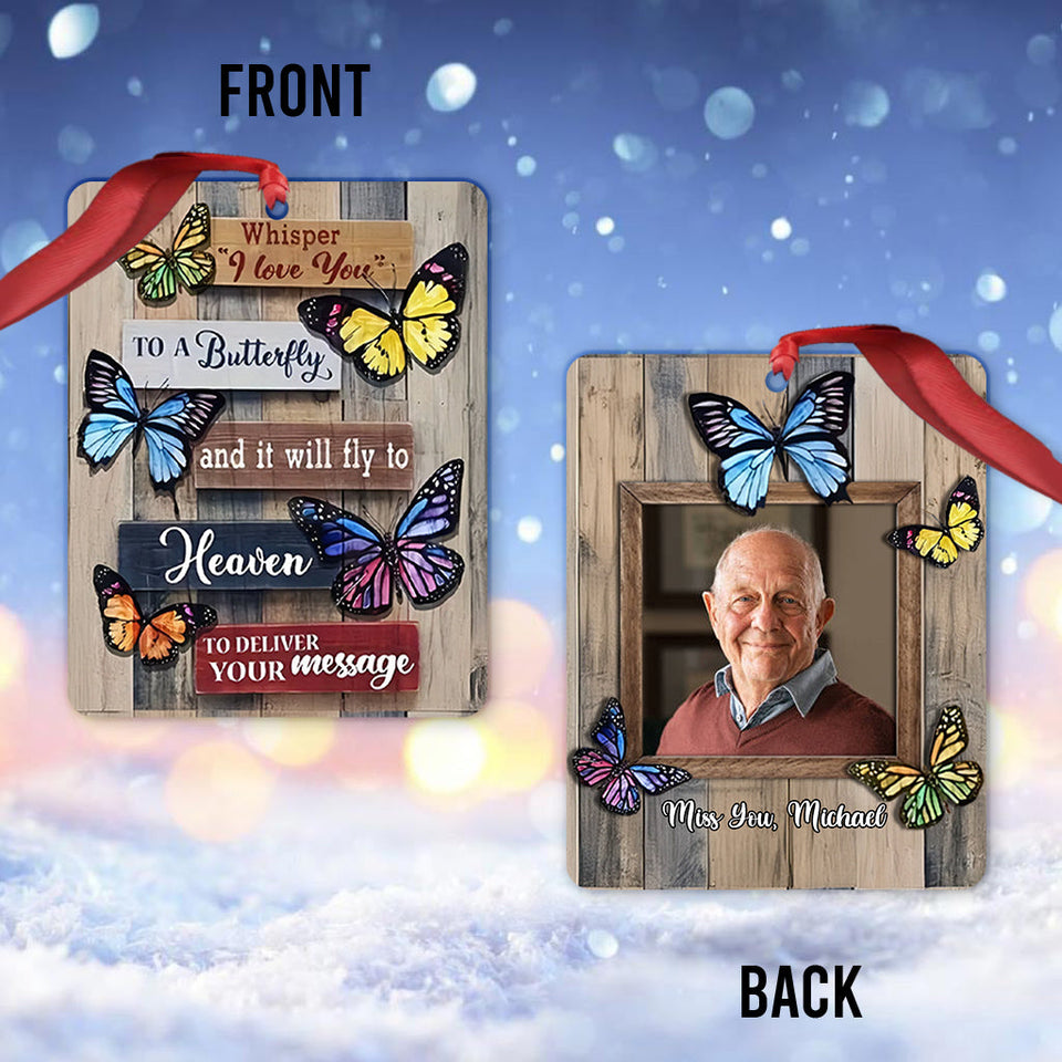 Whisper I Love You To A Butterfly - Personalized Memorial Ornament