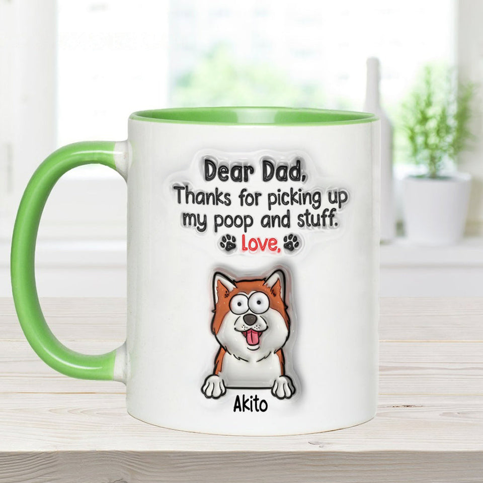 Thanks For Picking Up My Poop - Personalized Dog Accent Mug