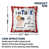 I Do Love The Police - Personalized Couple Sequin Pillow Cover