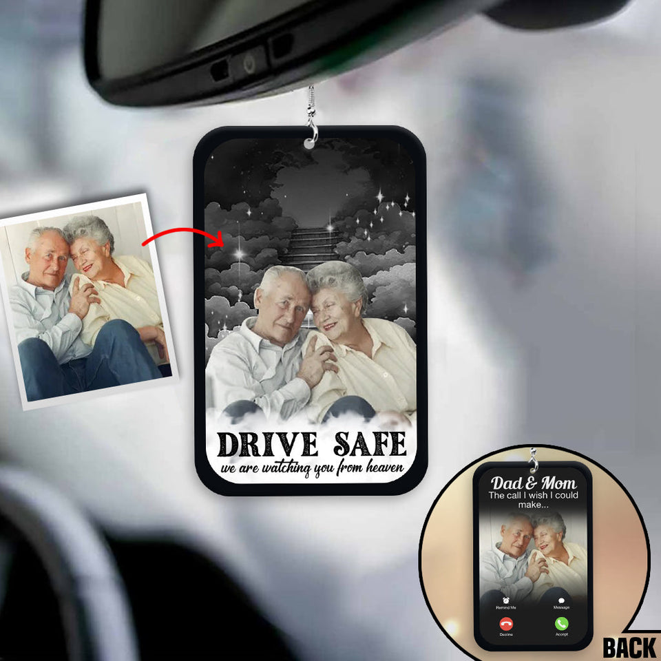 Conduisez prudemment, nous vous surveillons du ciel - Ornement de voiture commémoratif personnalisé