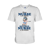 Being Is A Retired Nurse Is An Honor - Personalized Nurse T-shirt And Hoodie
