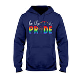 Be The I In Pride - LGBT Support T-shirt And Hoodie