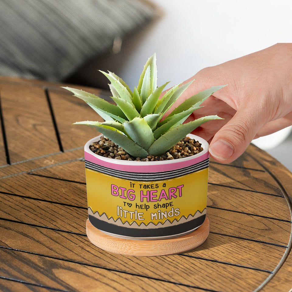 It Takes A Big Heart To Help Shape Little Minds Pencil - Personalized Teacher Ceramic Plant Pot