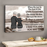 Old Couple When We Get - Personalized Couple Canvas And Poster