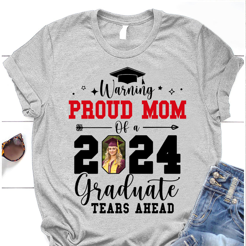Warning Proud Mom/ Grandma/.... - Personalized Graduation T-shirt And Hoodie