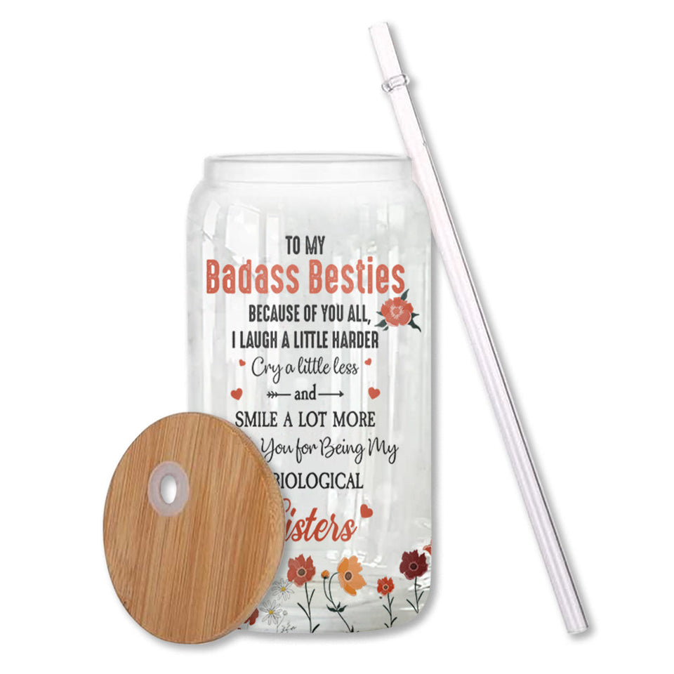 My Unbiological Sisters - Personalized Bestie Can Glass