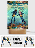 You & Me And The Sea - Personalized Scuba Diving Shaped Plaque Light Base