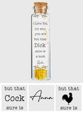 I Love You For Who You Are - Personalized Couple Mini Bottle Ornament