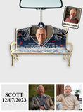 Drive Safe I'm Always With You - Personalized Memorial Car Ornament