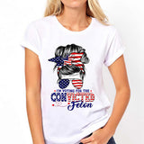 I'm Voting For The Convicted FeI0n Messy Bun T-Shirt, Trump 2024 Shirt, Funny Trump Biden American Flag, Awakened Patriot, Women For Trump
