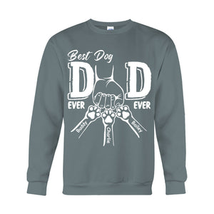 Best Dog Dad Ever - Personalized Dog T-shirt And Hoodie