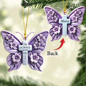I'm Always With You - Personalized Memorial Ornament