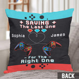 Gaming Couple Saving The Last One For The Right One - Personalized Video Game Throw Pillow