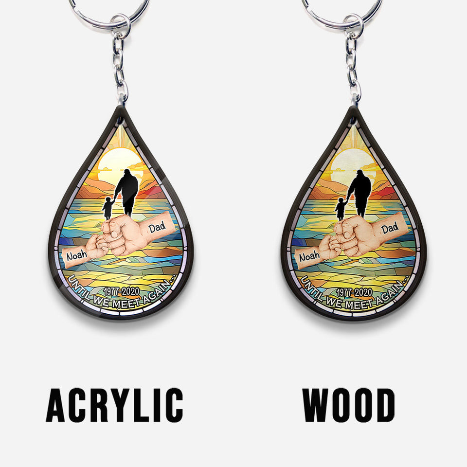 Until We Meet Again - Personalized Memorial Keychain