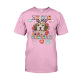 My Dog Is My Valentine - Personalized Dog T-shirt And Hoodie