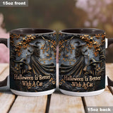 Halloween Is Better With A Cat - Personalized Black Cat Accent Mug