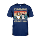 I'm Pretty Sure I Own You - Personalized Dog T-shirt And Hoodie
