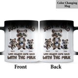 Just A Dad Who Always Came Back With The Milk - Personalized Father Mug