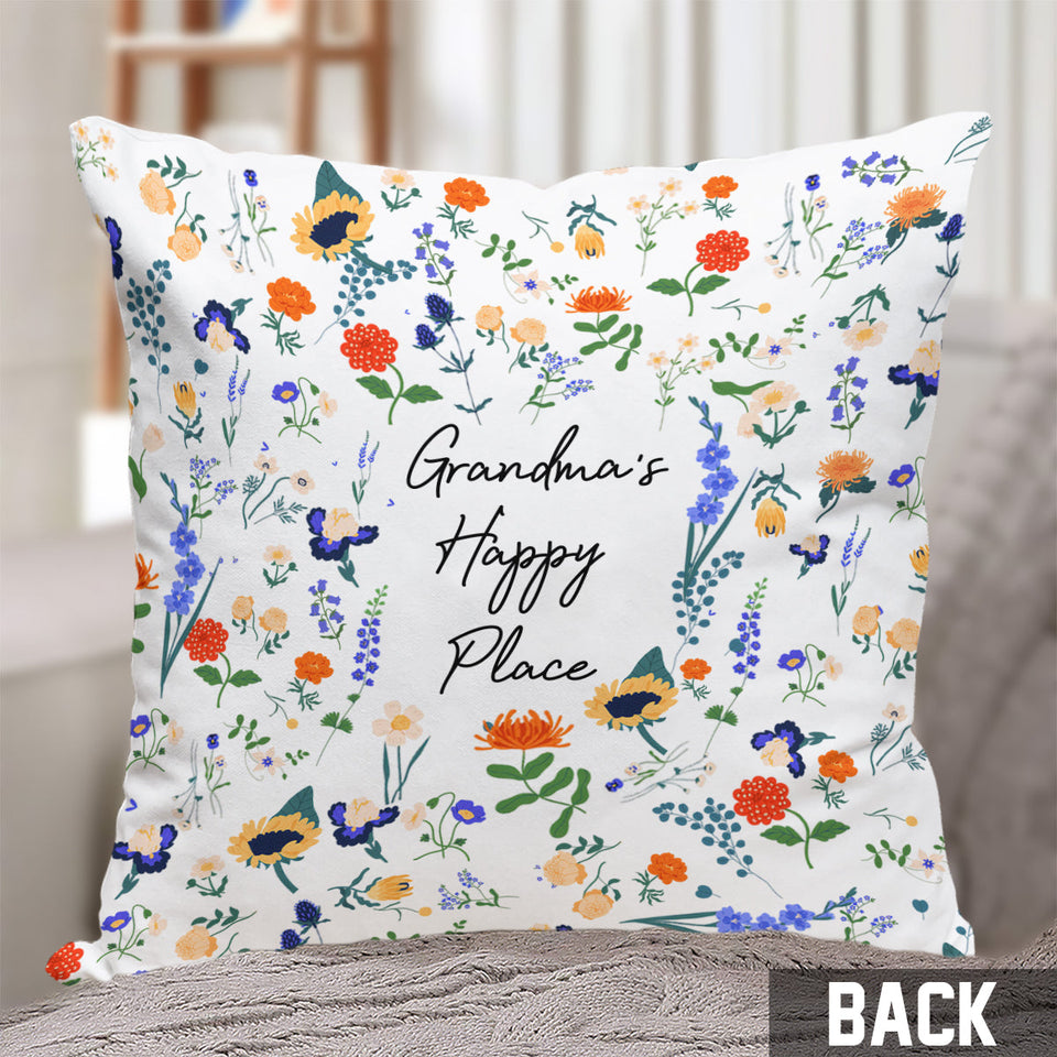 Any Title 's Happy Place Botanical Floral Style - Personalized Grandma Throw Pillow