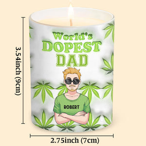Dopest Dad Ever - Personalized Father Candle With Wooden Lid