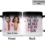 You're The Only Weiner For My Bun - Personalized Couple Mug