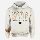 My Favorite Dancer Calls Me Mom With Any Name - Personalized Ballet All Over Shirt