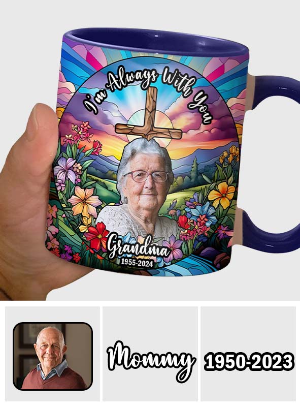 Je suis toujours avec toi - Mug commémoratif personnalisé