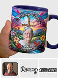 Je suis toujours avec toi - Mug commémoratif personnalisé
