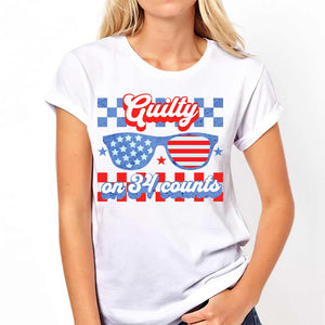 Convicted Felon Shirt, Gullty on 34 counts Shirt, 4th of July Trump Shirt, Funny Pro Trump 2024 shirt, MAGA Shirts