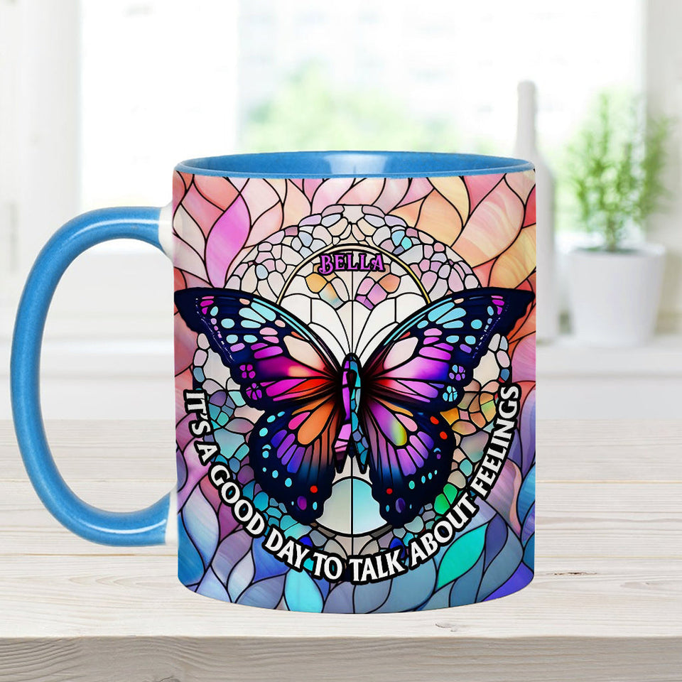 It's A Good Day To Talk About Feelings - Personalized Accent Mug