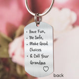 Have Fun Make Good Choices Call Your Nana - Personalized Graduation Epoxy Metal Keychain