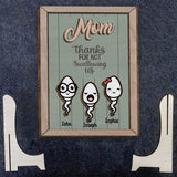 Thanks For Not Swallowing Funny - Personalized Mother 2 Layered Wood Sign / Wood Plaque