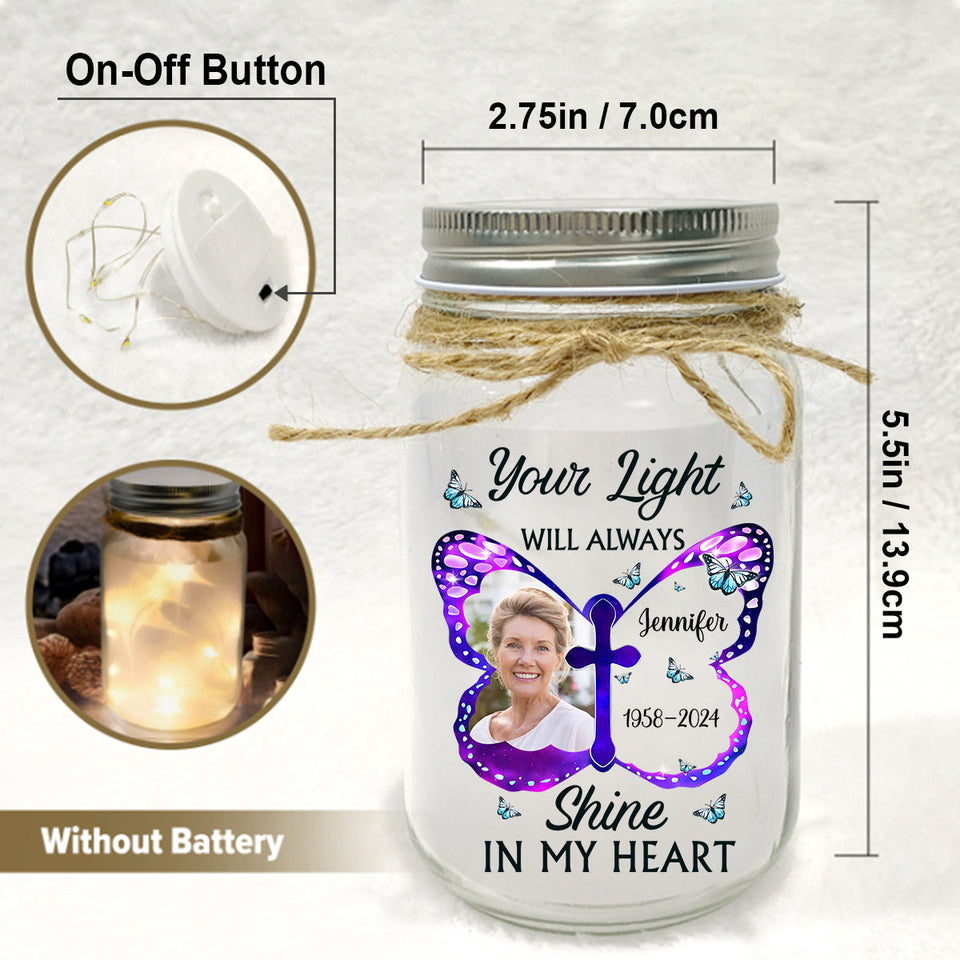 Ta lumière brillera toujours dans mon cœur - Lampe commémorative personnalisée en bocal Mason