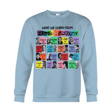 What We Learn From Black History - African American T-shirt And Hoodie