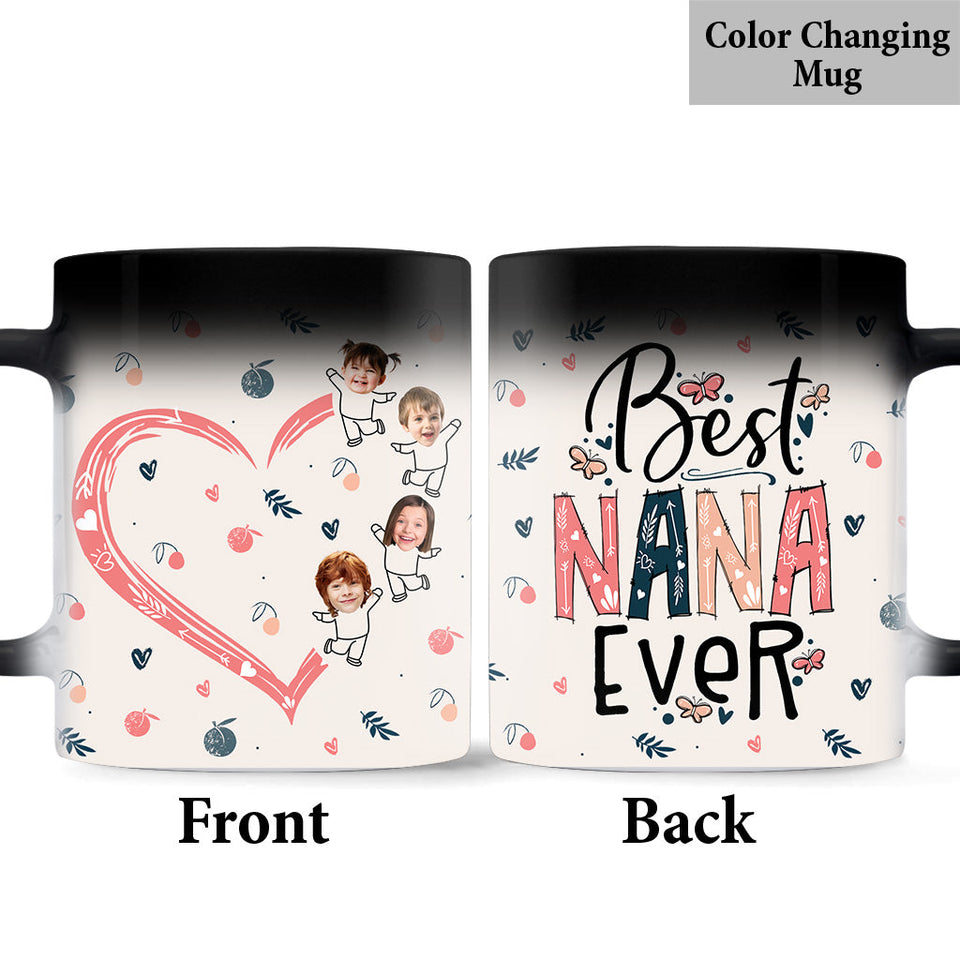 Best Nana Mom Ever Photo Custom - Personalized Grandma Mug