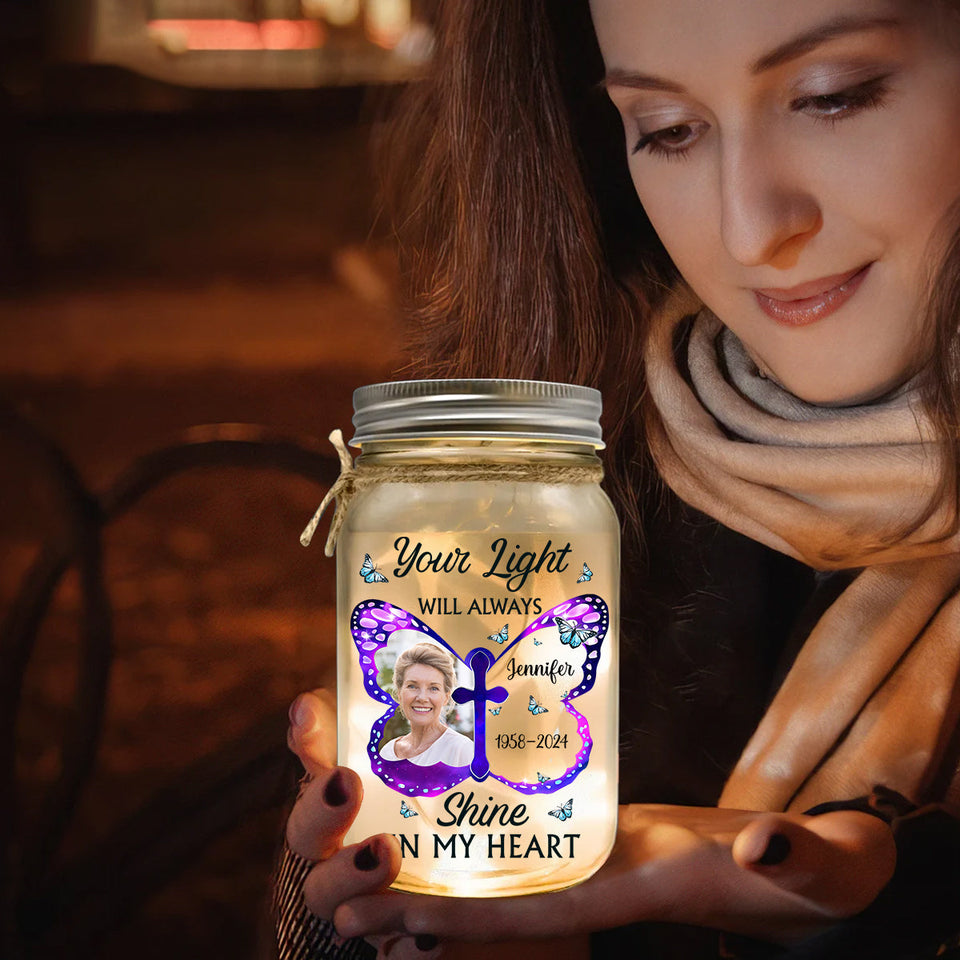 Ta lumière brillera toujours dans mon cœur - Lampe commémorative personnalisée en bocal Mason