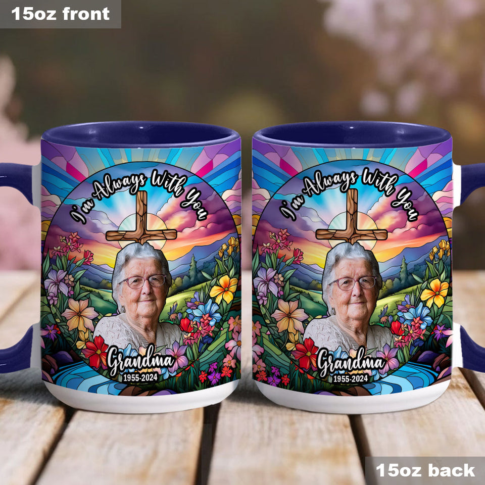 Je suis toujours avec toi - Mug commémoratif personnalisé