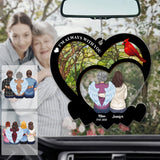 Je suis toujours avec toi - Ornement de voiture transparent commémoratif personnalisé « Je suis toujours avec toi »