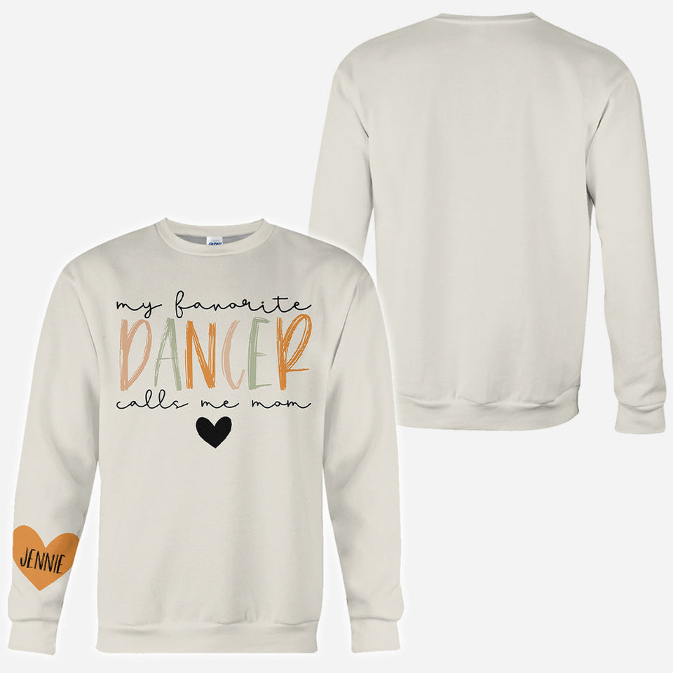 My Favorite Dancer Calls Me Mom With Any Name - Personalized Ballet All Over Shirt