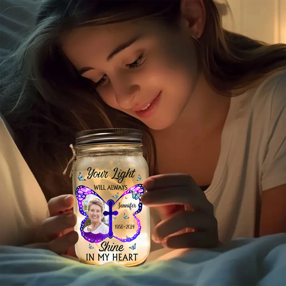 Ta lumière brillera toujours dans mon cœur - Lampe commémorative personnalisée en bocal Mason