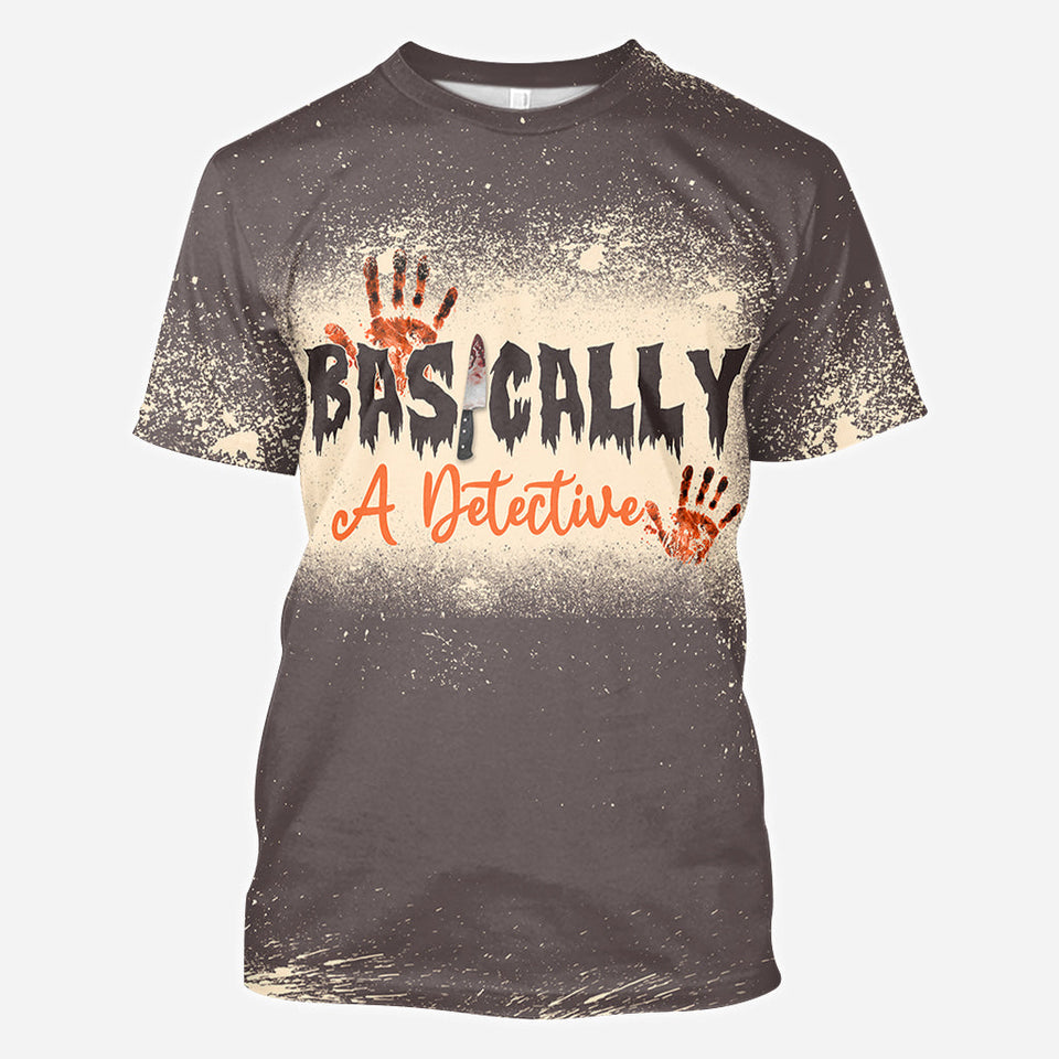 Basically A Detective - Personalized All Over Shirt