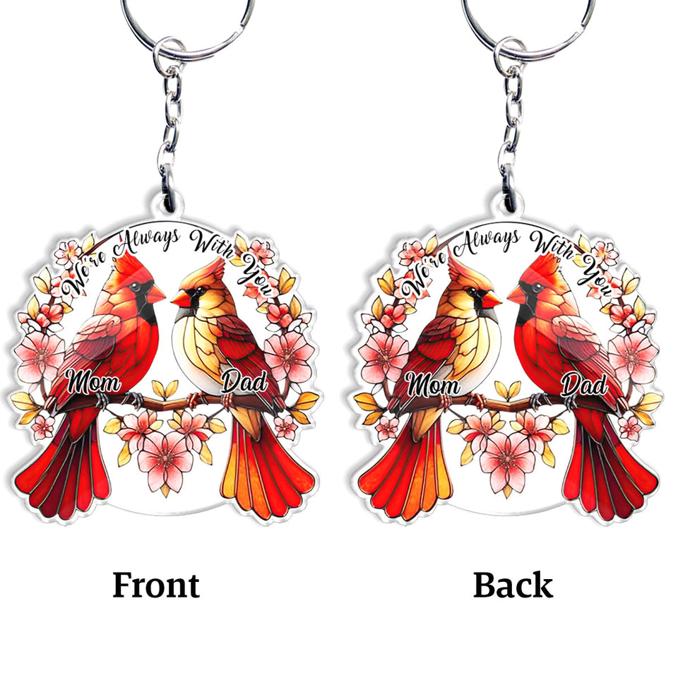 We're Always With You - Personalized Memorial Keychain